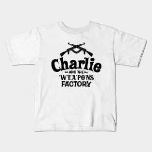 CHARLIE AND WEAPONS FACTORY Kids T-Shirt